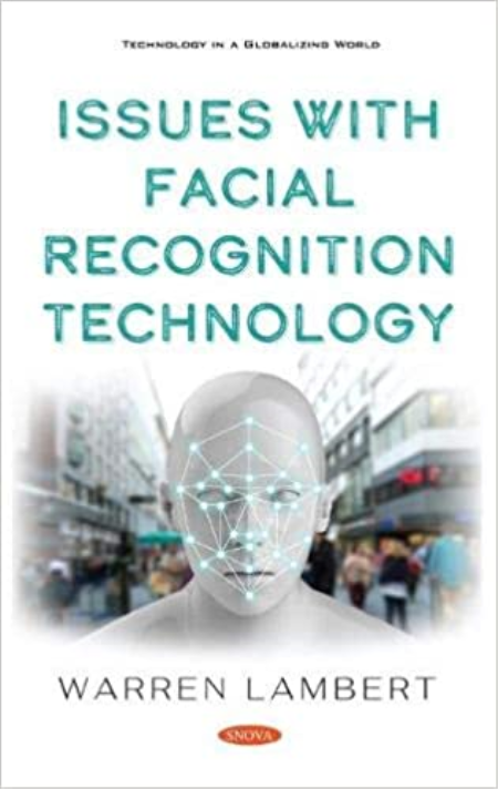 Issues With Facial Recognition Technology