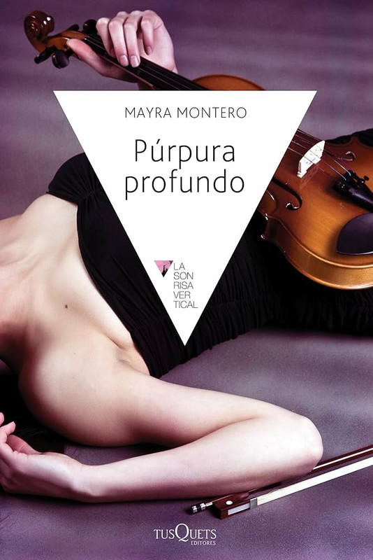 54. Púrpura profundo. Mayra Montero