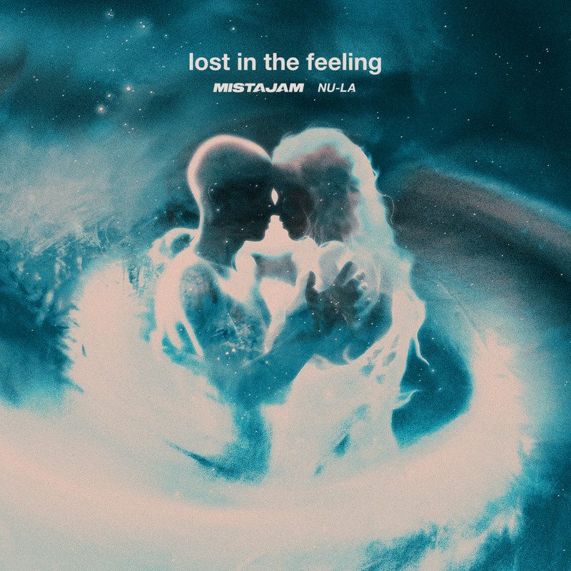 MistaJam; Nu-La - Lost In The Feeling (Extended Mix)