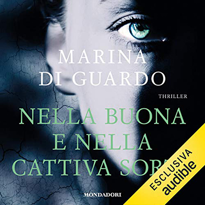 Marina Di Guardo - Nella buona e nella cattiva sorte (2020) (mp3 - 128 kbps)
