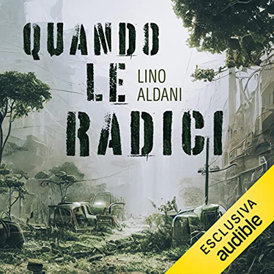 Lino Aldani - Quando le radici (2023) (mp3 - 128 kbps)