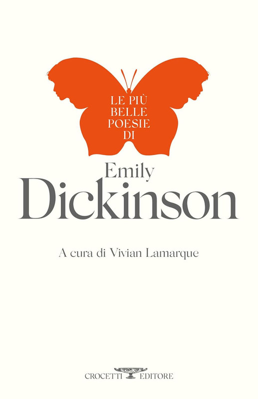 Emily Dickinson - Le più belle poesie di Emily Dickinson (2024)