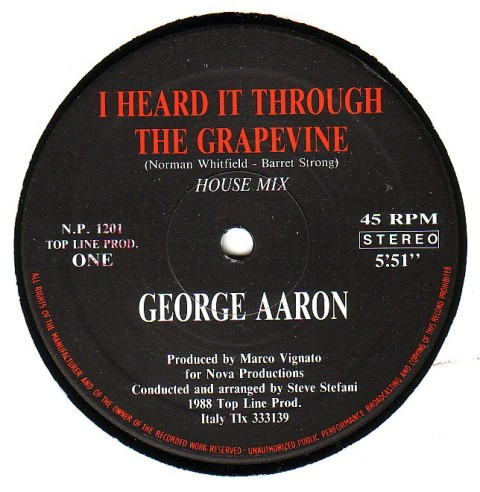 31/10/2023 - George Aaron – I Heard It Through The Grapevine (Vinil, 12)(Top Line Productions – N.P. 1201)  1988 R-822161-1190053201