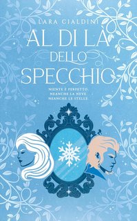 Lara Cialdini - Al di là dello specchio (2023)