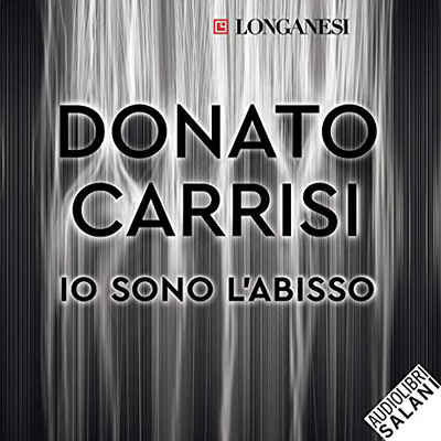 Donato Carrisi - Io sono l'abisso (2021) (mp3 - 128 kbps)