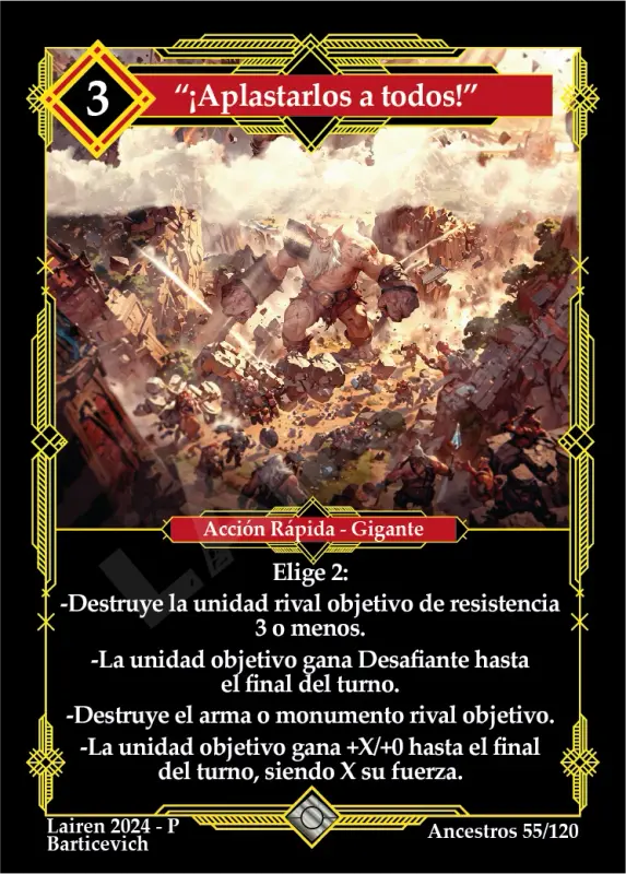 -¡APLASTARLOS A TODOS!-