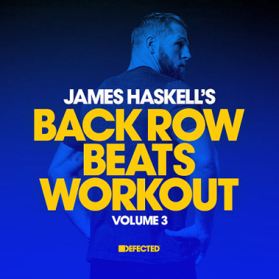 VA - James Haskell's Back Row Beats Workout Vol. 3 (2018)