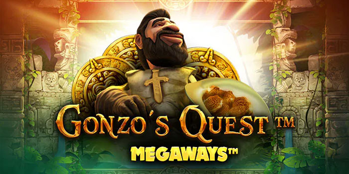 Strategi Profesional Terlihat Pada Slot Gonzo’s Quest Megaways