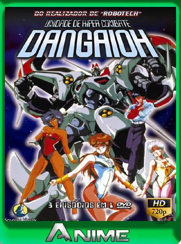 Dangaioh (1987-1989) Ovas Subtitulada [x265] (1080p HEVC [GD] [MG]
