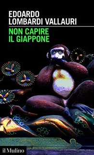 Edoardo Lombardi Vallauri - Non capire il Giappone (2023)