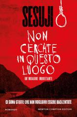 Sesuji – Non cercate in questo luogo (2026)