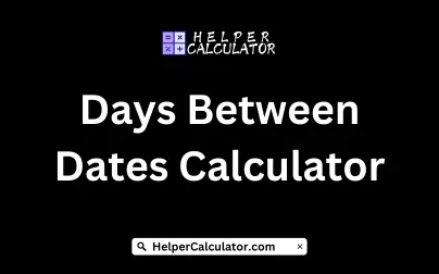 Days Between Dates Calculator