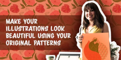Make your illustrations look beautiful by integrating original patterns