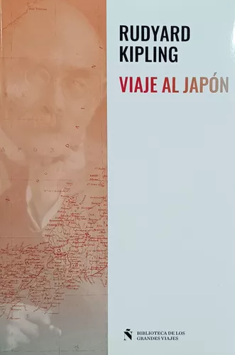 VIAJE AL JAPON, RUDYARD KIPLING