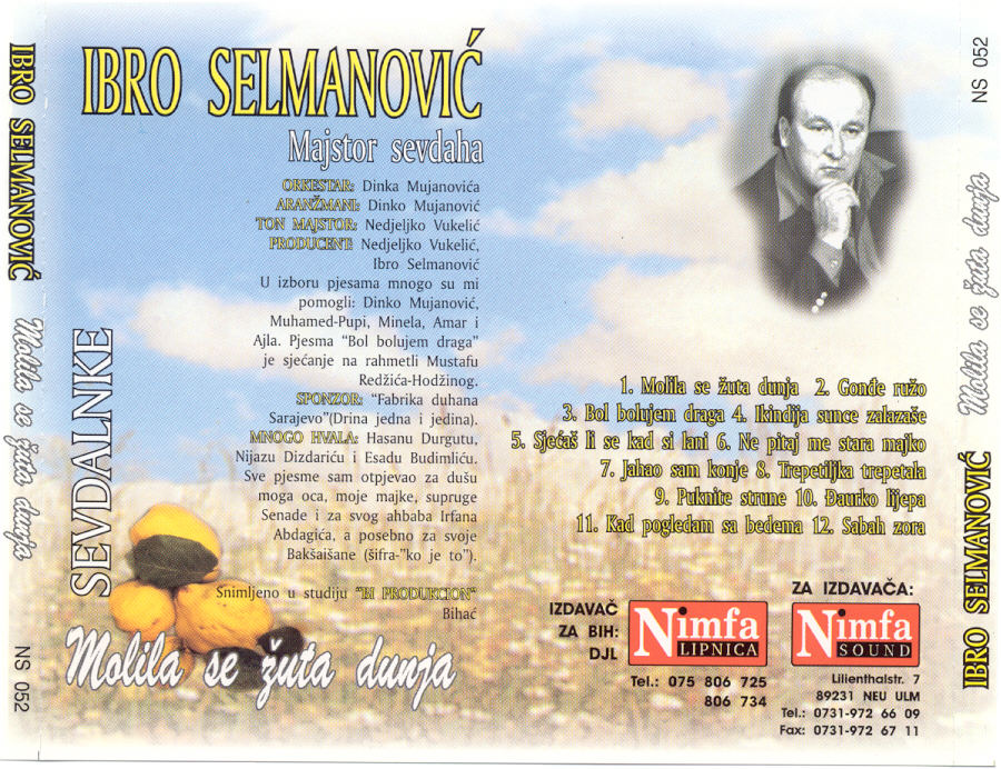 Ibro Selmanovic 1999 - Sevdalinke''