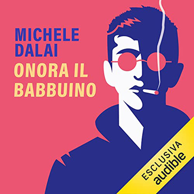 Michele Dalai - Onora il babbuino (2022) (mp3 - 128 kbps)