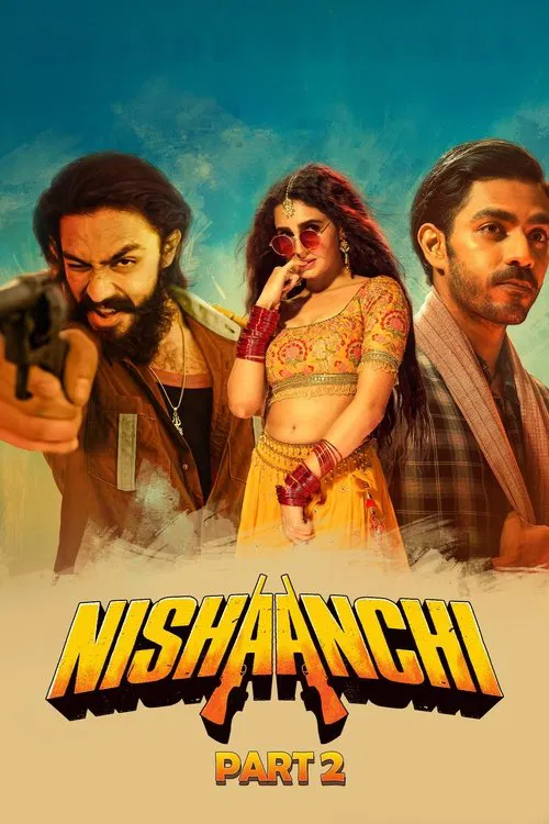 Nishaanchi - Part 2