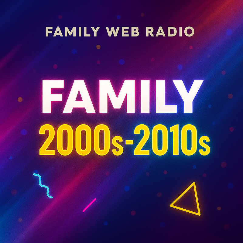 Pochette Family Web Radio 2000-2010