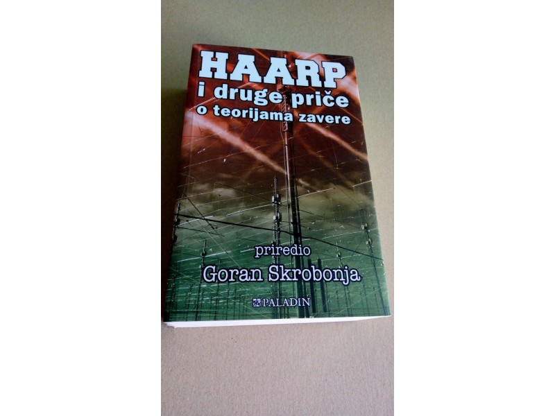 [Слика: HAARP-i-druge-price-o-teorijama-zavere-G...117017.jpg]