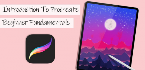 Introduction To Procreate: Beginner Fundamentals