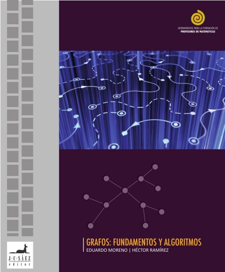 Grafos: fundamentos y algoritmos - Eduardo Moreno y Héctor Ramírez (PDF) [VS]