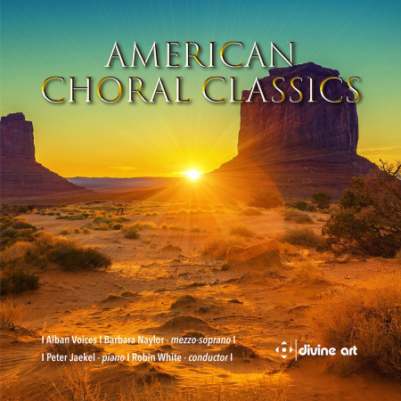 Alban Voices, Peter Jaekel, Barbara Naylor & Robin White - American Choral Classics (2023)