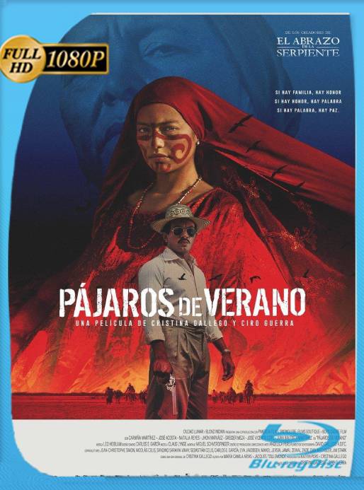 Pájaros de verano (2018) BRRip [1080] [Latino] [GoogleDrive] [RangeRojo]