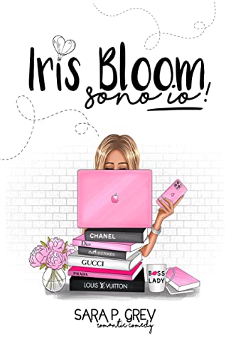 Sara P. Grey - Iris Bloom sono io!  (2022)
