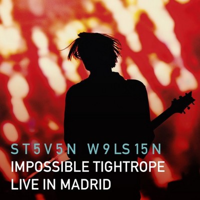 Steven Wilson - Impossible Tightrope: Live in Madrid (2026) [CD-Quality + Hi-Res] [Official Digital Release]