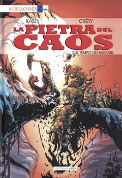 AureaComix Linea BD 92 - La pietra del caos 2. Il tempo dei barbari (2023)