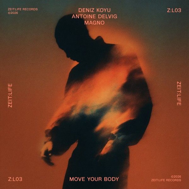 Deniz Koyu, Antoine Delvig, Magno - Move Your Body (Extended Mix)
