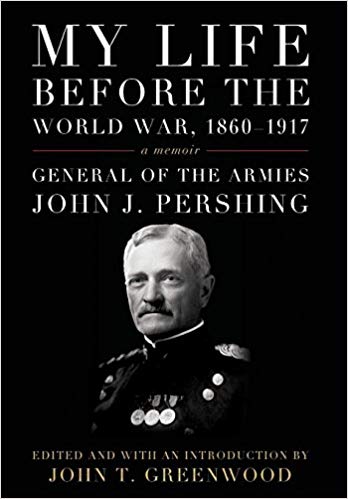 My Life before the World War, 1860-1917 My Life before the World War, 1860-1917