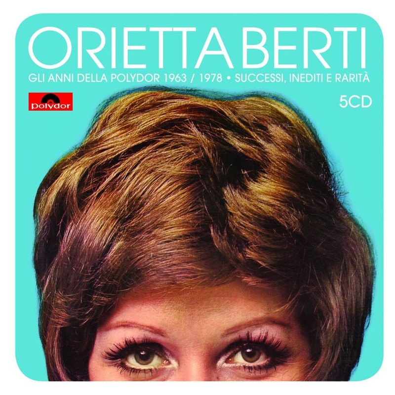 Orietta Berti - Gli Annni della Polydor 1963-1978 [5CD] (2008) .FLAC