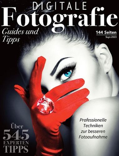 Digitale Fotografie Guides und Tipps September 2023
