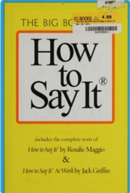 [Image: The-Big-Book-of-How-to-Say-It.png]