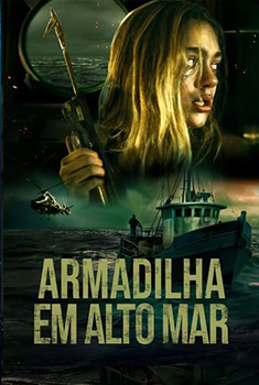 Armadilha em Alto Mar (2024) WEB-DL 1080p Dual Áudio Armadilha em Alto Mar (2024) WEB-DL 1080p Dual Áudio