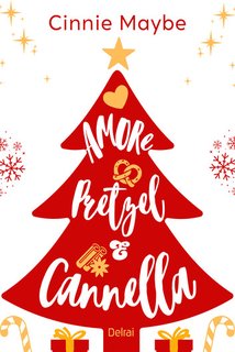 Cinnie Maybe - Amore, pretzel e cannella (2024)