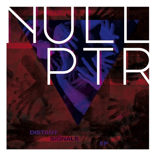 Nullptr - Distant Signals (2024) EP Nullptr - Distant Signals (2024) EP