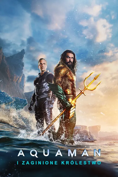 Aquaman i Zaginione Królestwo