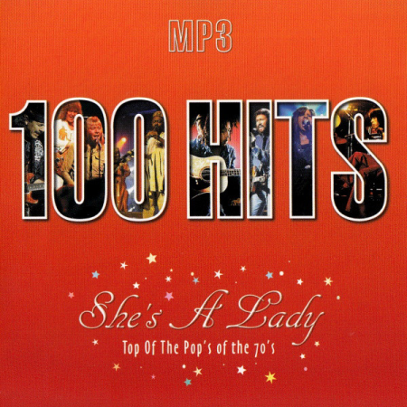VA - 100 Hits She's A Lady (Top Of The Pop's Of The 70's) (2004)