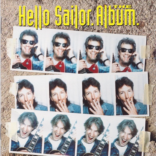 Hello Sailor - The Album (1994) (Reissue 2020) (Lossless + MP3) Hello Sailor - The Album (1994) (Reissue 2020) (Lossless + MP3)