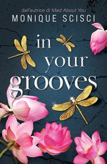 Monique Scisci - In Your Grooves (2024)