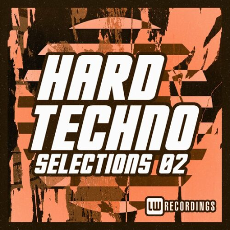 VA - Hard Techno Selections Vol.02 (2022)