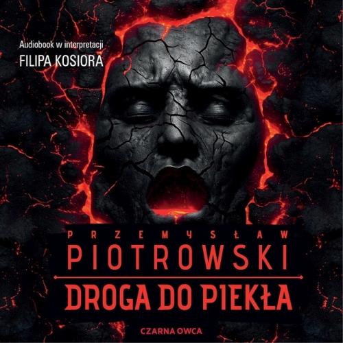 Piotrowski Przemysław - Droga do piekła
