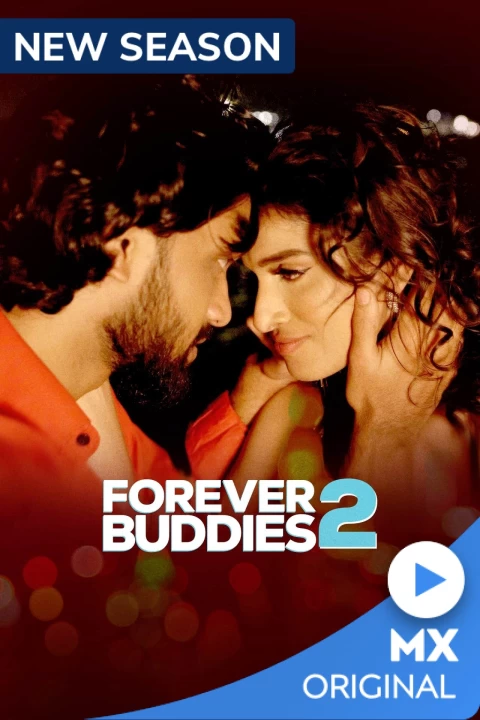  Forever Buddies (2022) 720p HEVC HDRip Hindi S02 Complete Web Series x265 AAC [1.2GB] Full Movie Download