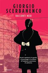 Giorgio Scerbanenco – Racconti neri (2012)