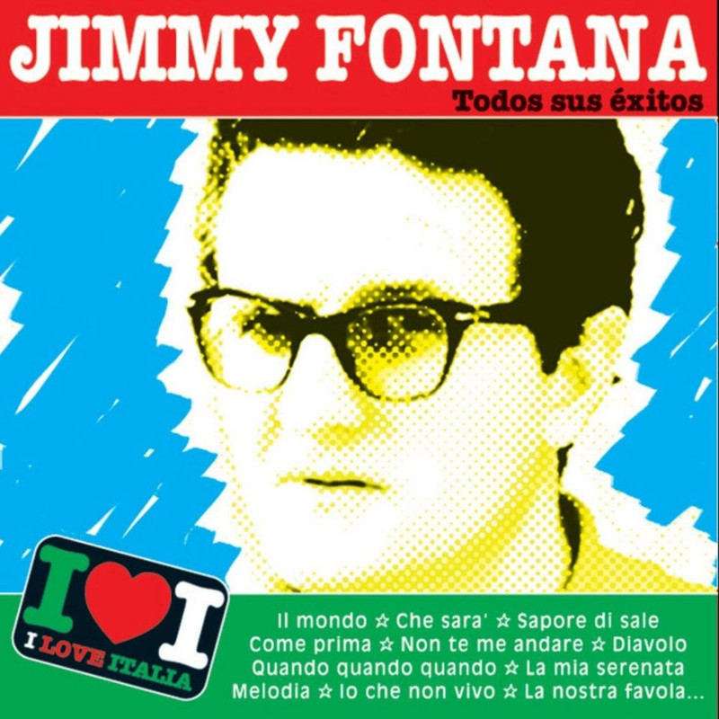 Jimmy Fontana - Jimmy Fontana  Todos sus Éxitos (Album, Divucsa, 2013) FLAC