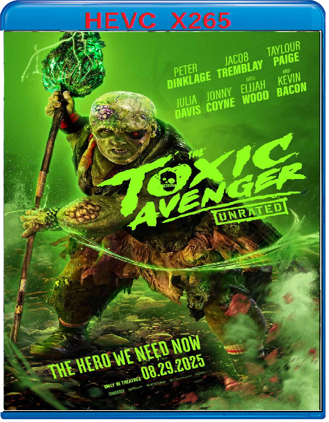 The Toxic Avenger (2025) mkv FullHD 1080p HEVC AC3 ITA Sub