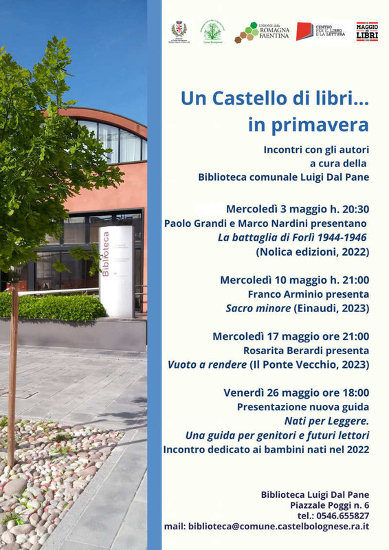 “Un Castello di libri … in primavera”: Torna dal 3 maggio la rassegna letteraria a cura della Biblioteca comunale “Un Castello di libri … in primavera”: Torna dal 3 maggio la rassegna letteraria a cura della Biblioteca comunale