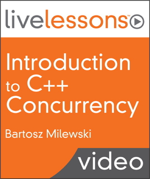 Introduction to C++ Concurrency LiveLessons